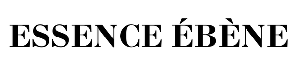 ESSENCE ÉBÈNE