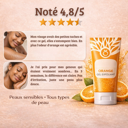 Gel Exfoliant Doux à l'Orange - Adieu taches sombres & rugosités (Visage & Corps)