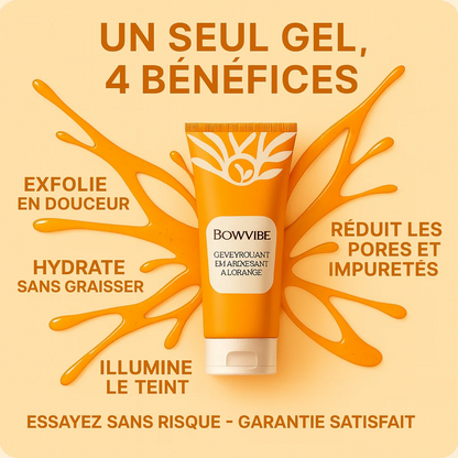 Gel Exfoliant Doux à l'Orange - Adieu taches sombres & rugosités (Visage & Corps)